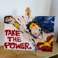 Load image into Gallery viewer, TAKE THE POWER WONDER WOMAN MINI 7" x 5" ORIGINAL PAINTING